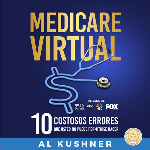 Medicare Virtual, Al Kushner