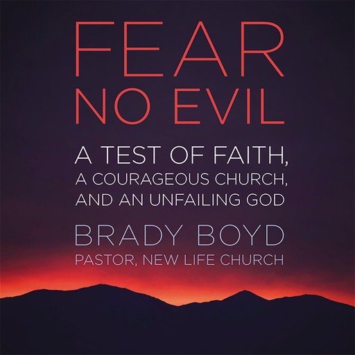 Fear No Evil, Brady Boyd