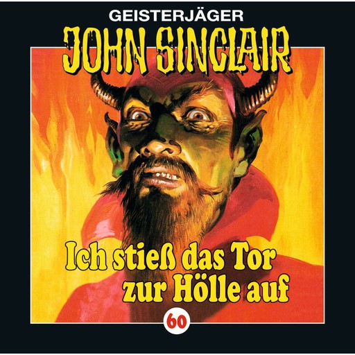 John Sinclair, Folge 60: Ich stieß das Tor zur Hölle auf (I/ III), Jason Dark