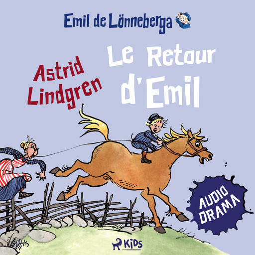 Le Retour d'Emil (audiodrama), Astrid Lindgren