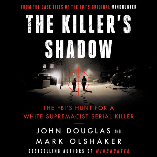 The Killer's Shadow, John Douglas, Mark Olshaker