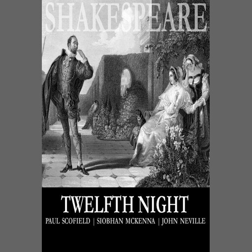 Twelfth Night, William Shakespeare