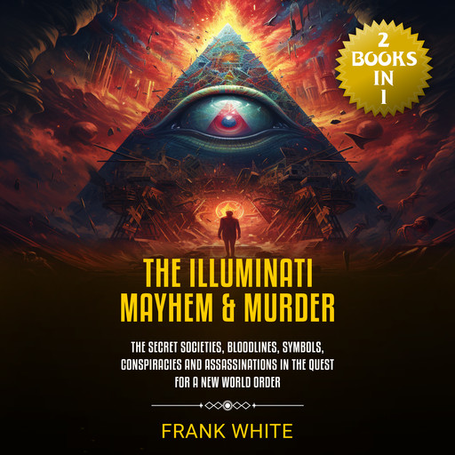 The Illuminati Mayhem & Murder, Frank White
