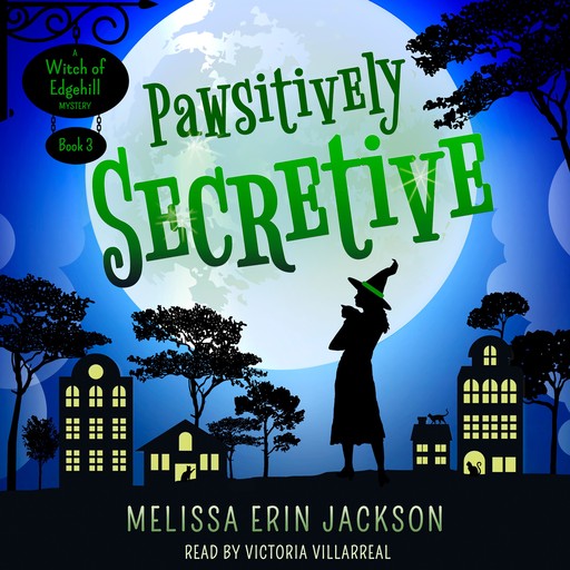 Pawsitively Secretive, Melissa Erin Jackson