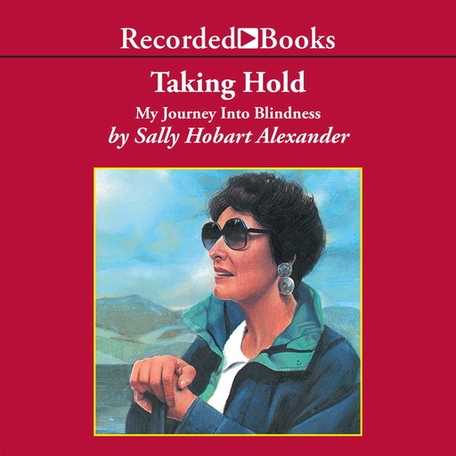 Taking Hold, Sally Hobart Alexander