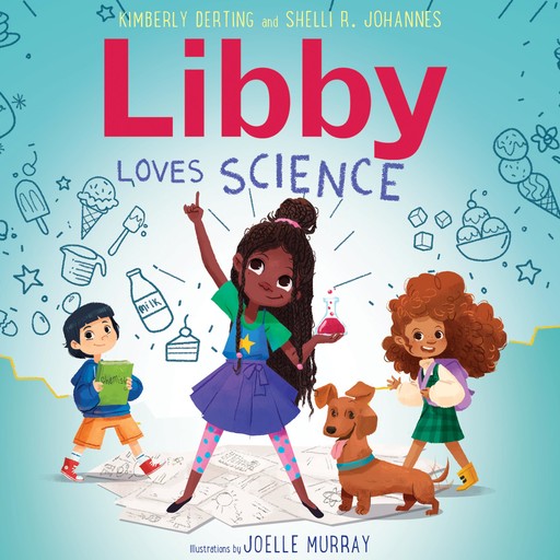 Libby Loves Science, Kimberly Derting, Shelli R. Johannes