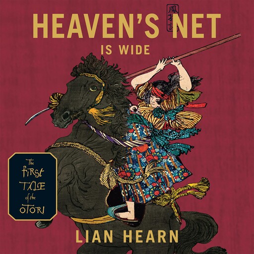 Heaven's Net Is Wide, Lian Hearn