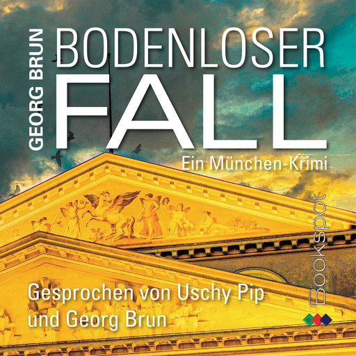 Bodenloser Fall, Georg Brun