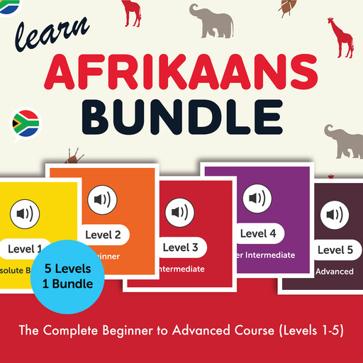 Learn Afrikaans Bundle - The Complete Beginner to Advanced Course (Levels 1-5), AfrikaansPod101.com