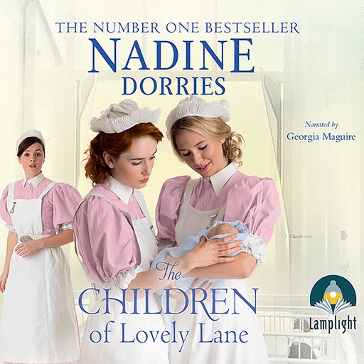 The Children of Lovely Lane, Nadine Dorries