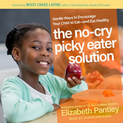 The No-Cry Picky Eater Solution, Elizabeth Pantley
