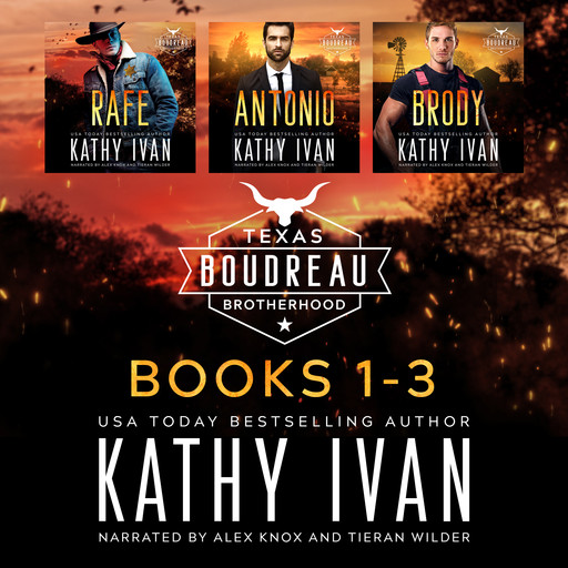 Texas Boudreau Brotherhood Books 1-3, Kathy Ivan