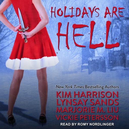 Holidays Are Hell, Kim Harrison, Vicki Pettersson, Marjorie Liu, Lynsay Sands