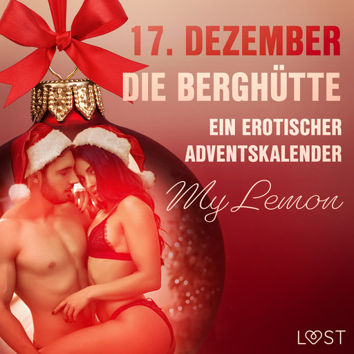 17. Dezember: Die Berghütte – ein erotischer Adventskalender, My Lemon