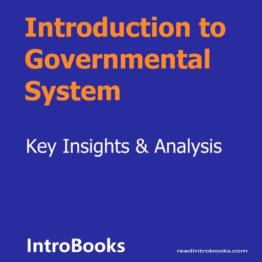 Introduction to Governmental System, Introbooks Team