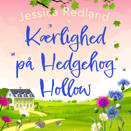 Kærlighed på Hedgehog Hollow, Jessica Redland