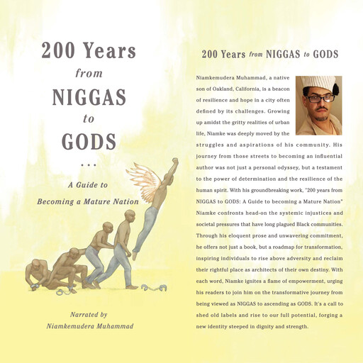 200 Years from NIGGAS to GODS, Niamkemudera Muhammad