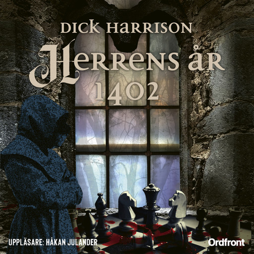 Herrens år 1402, Dick Harrison
