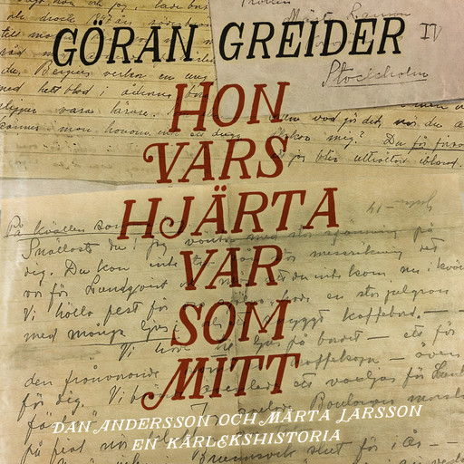 Hon vars hjärta var som mitt, Göran Greider