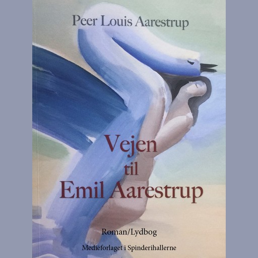 Vejen til Emil Aarestrup, Peer Louis Aarestrup
