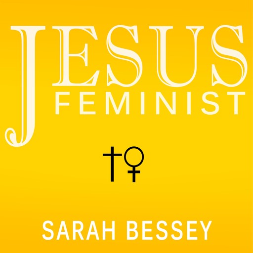 Jesus Feminist, Sarah Bessey