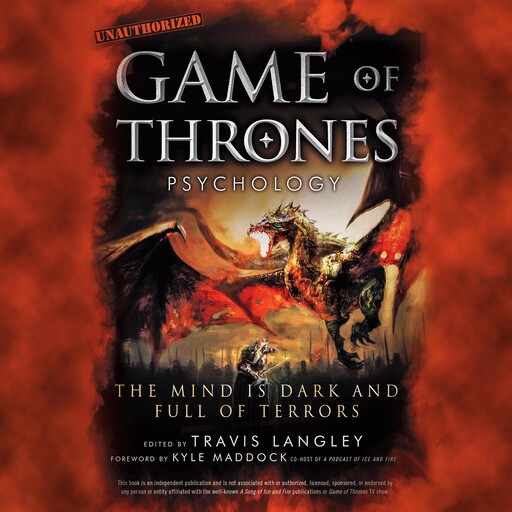 Game of Thrones Psychology, Travis Langley