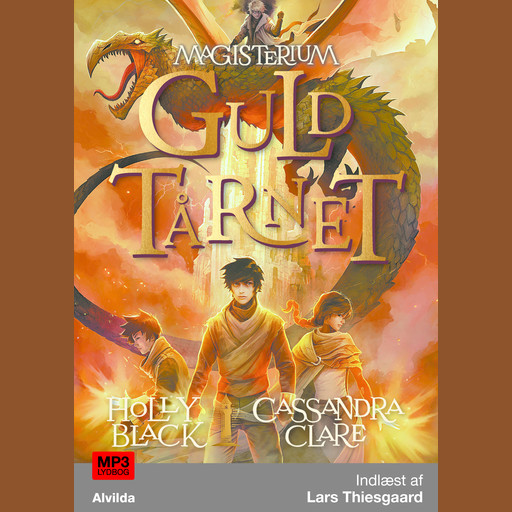 Magisterium 5: Guldtårnet, Cassandra Clare, Holly Black