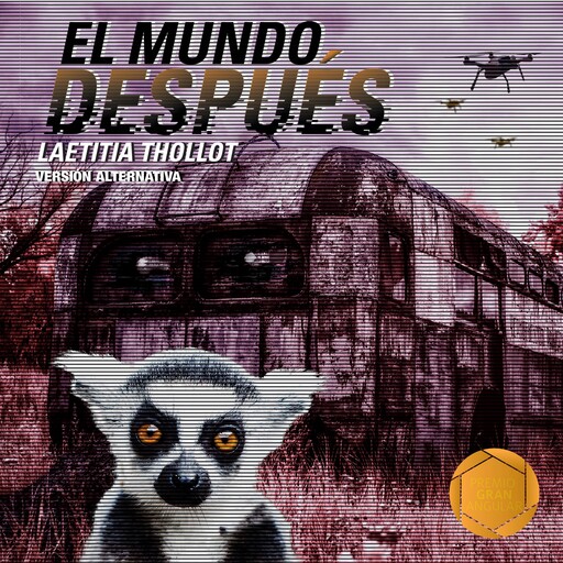 El mundo después (versión alternativa), Laetitia Thollot