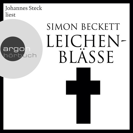 Leichenblässe - David Hunter, Band 3 (Ungekürzte Lesung), Simon Beckett