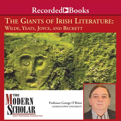 The Giants of Irish Literature, George O'Brien