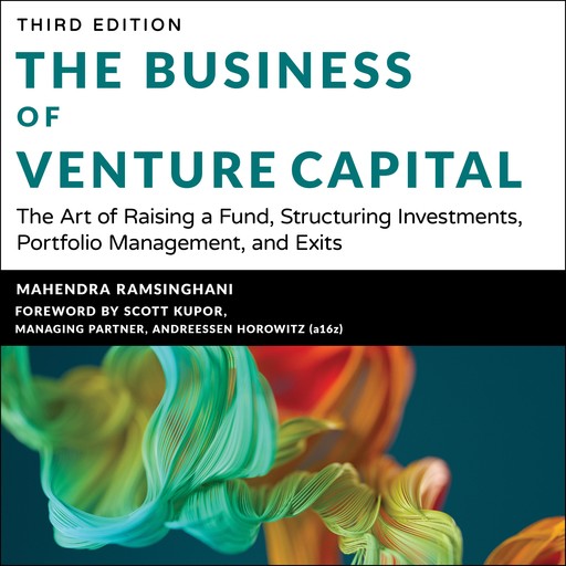 The Business of Venture Capital, Ramsinghani Mahendra