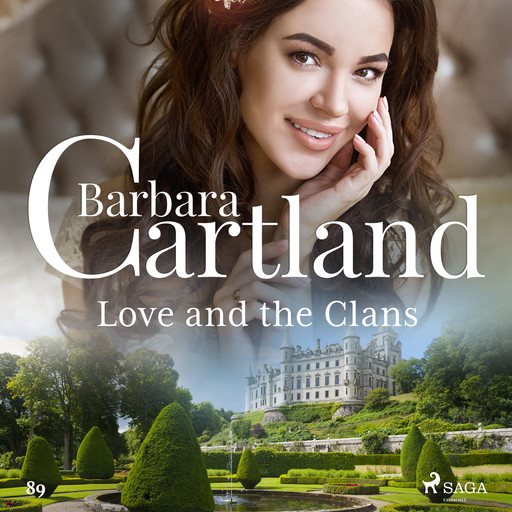 Love and the Clans (Barbara Cartland's Pink Collection 89), Barbara Cartland