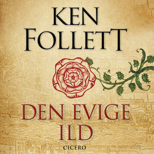 Den evige ild, Ken Follett