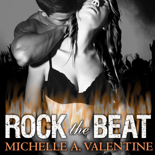 Rock the Beat, Michelle A. Valentine