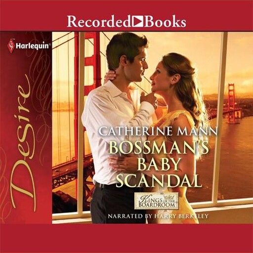 Bossman's Baby Scandal, Catherine Mann