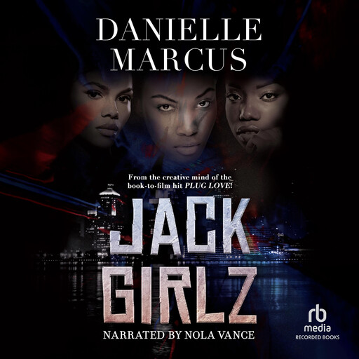Jack Girlz, Danielle Marcus
