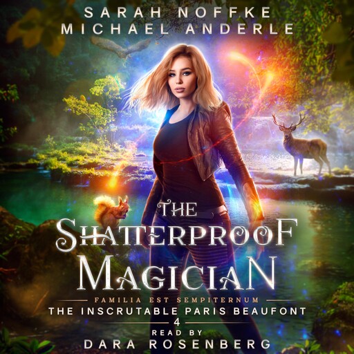 The Shatterproof Magician, Michael Anderle, Sarah Noffke