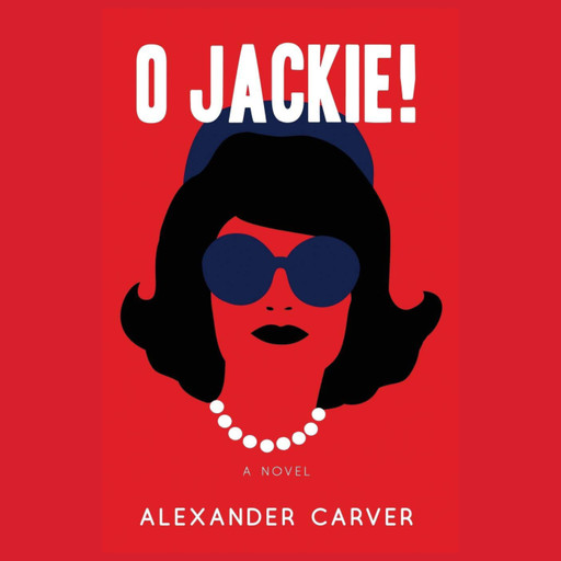 O Jackie!, Alexander Carver