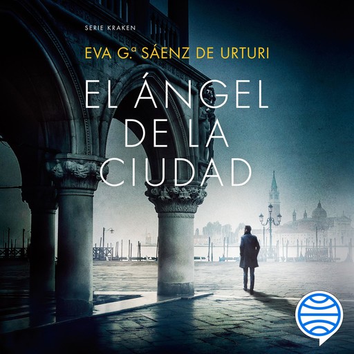 El Ángel de la Ciudad, Eva García Sáenz de Urturi