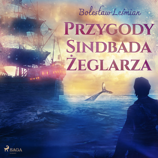 Przygody Sindbada Żeglarza, Boleslaw Lesmian