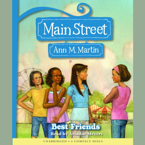 Best Friends (Main Street #4), Ann M.Martin