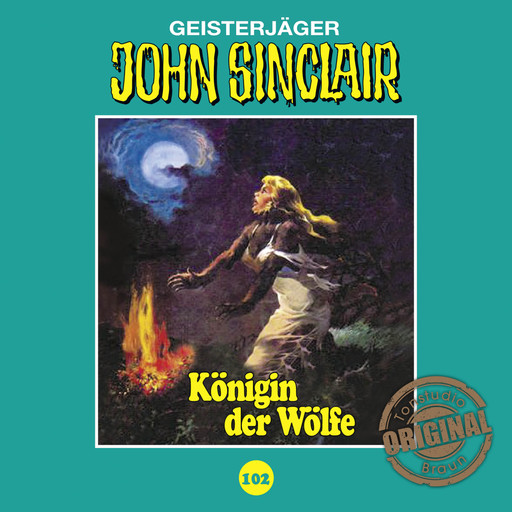 John Sinclair, Tonstudio Braun, Folge 102: Königin der Wölfe. Teil 2 von 2, Jason Dark