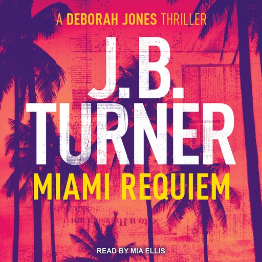Miami Requiem, J.B. Turner