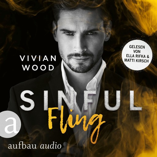 Sinful Fling - Sinfully Rich, Band 1 (Ungekürzt), Vivian Wood