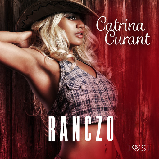 Ranczo – opowiadanie erotyczne, Catrina Curant