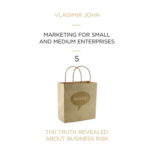 Marketing for small and medium enterprises, Vladimir John
