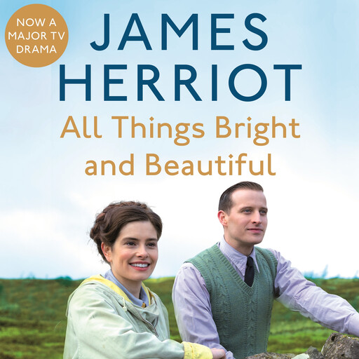 All Things Bright and Beautiful, James Herriot