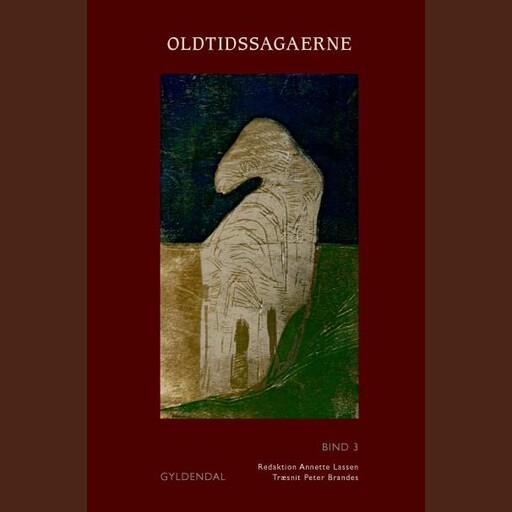 Oldtidssagaerne. Bind 3, Ingen Forfatter