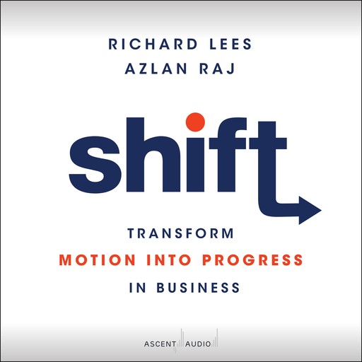 Shift, Richard Lees, Azlan Raj