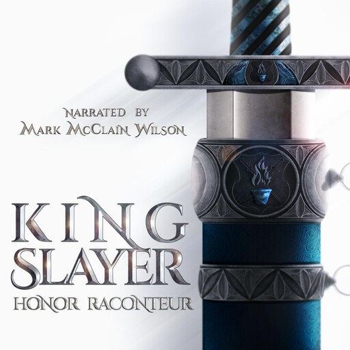 Kingslayer, Honor Raconteur